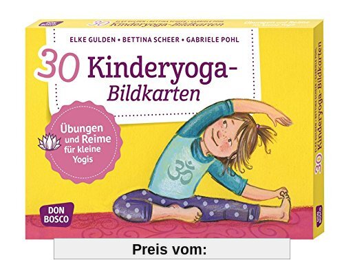 30 Kinderyoga-Bildkarten: Übungen und Reime für kleine Yogis (Körperarbeit und innere Balance / 30 Ideen auf Bildkarten)